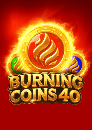 Burning Coins 40